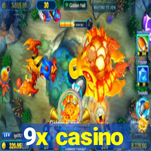 9x casino